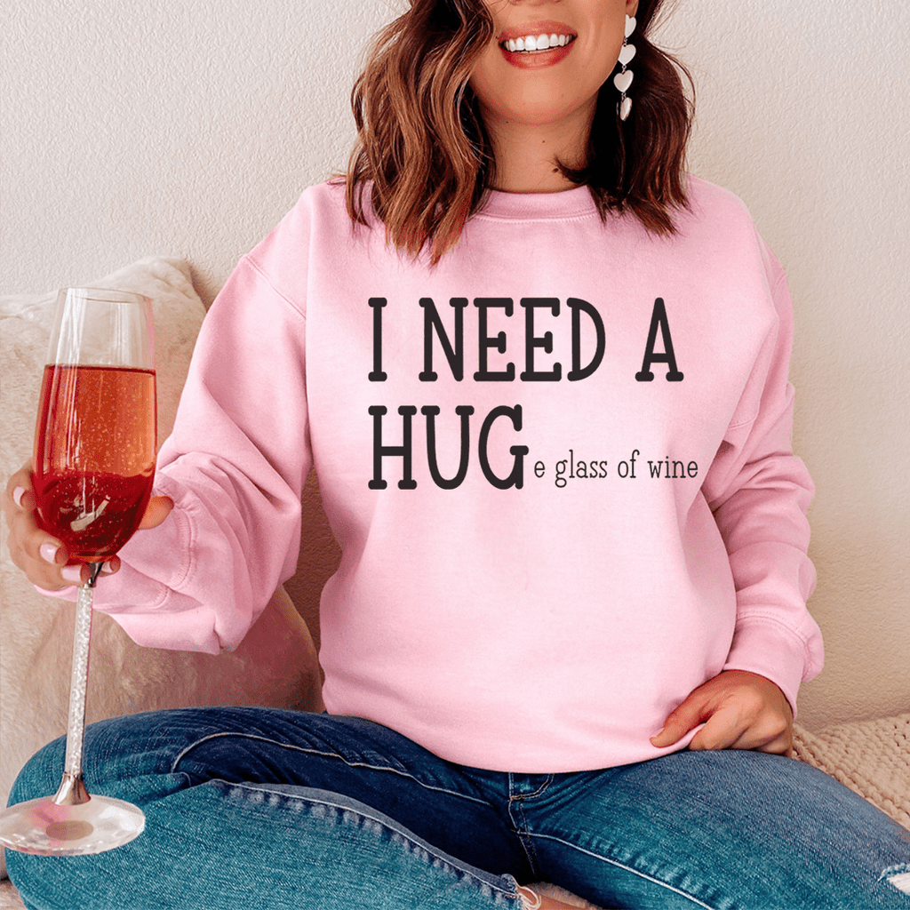 I Need A Huge Glass Of Wine